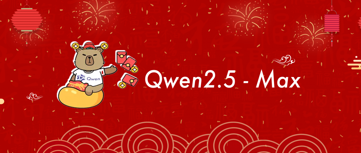 Qwen2.5 Max Banner